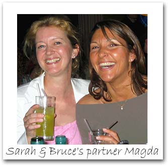 Sarah Bennett & Bruce's partner Magda