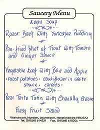 Our menus were handwritten every night by Rachel and Christine.
